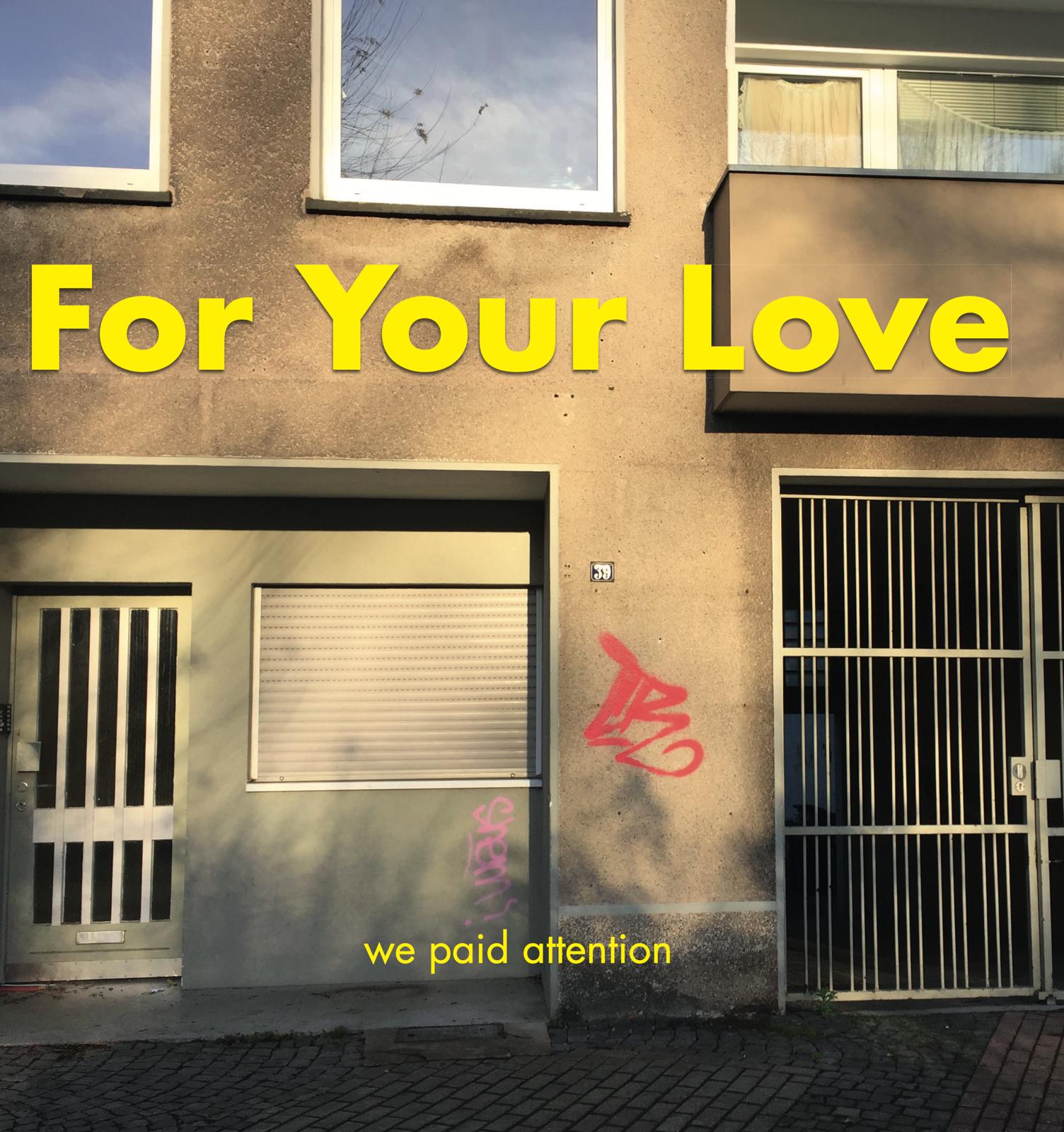 For Your Love – Postpunk: Retro,Reverb, Rebellion